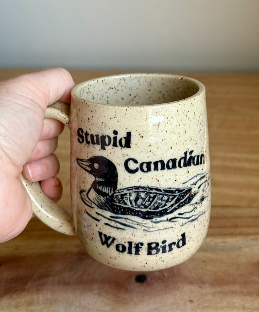 Stupid Canadian Wolf Bird Mug 5