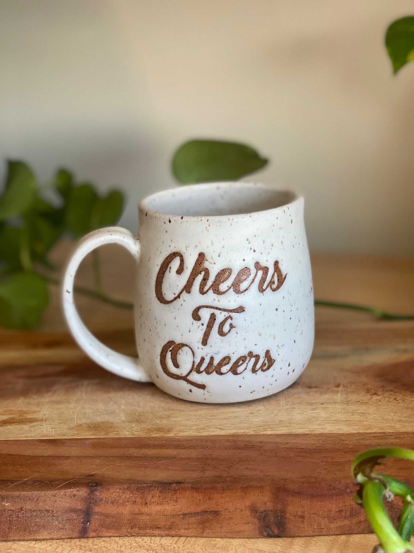 Cheers to Queers - Matte White