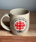 "I Was Raised On CBC" Mug H
