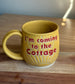 "I'm Coming to the Cottage" Mug