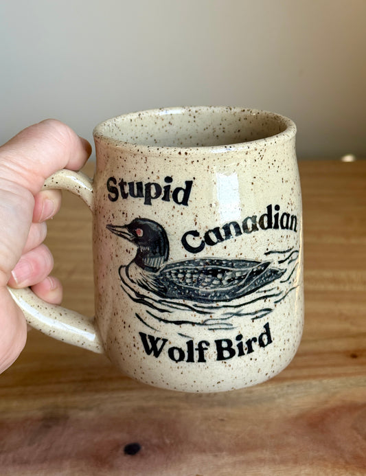 Stupid Canadian Wolf Bird Mug 3