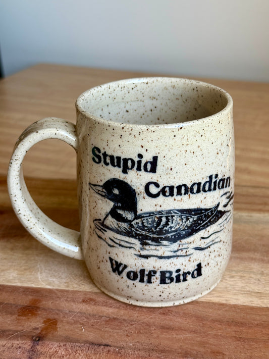Stupid Canadian Wolf Bird Mug 6