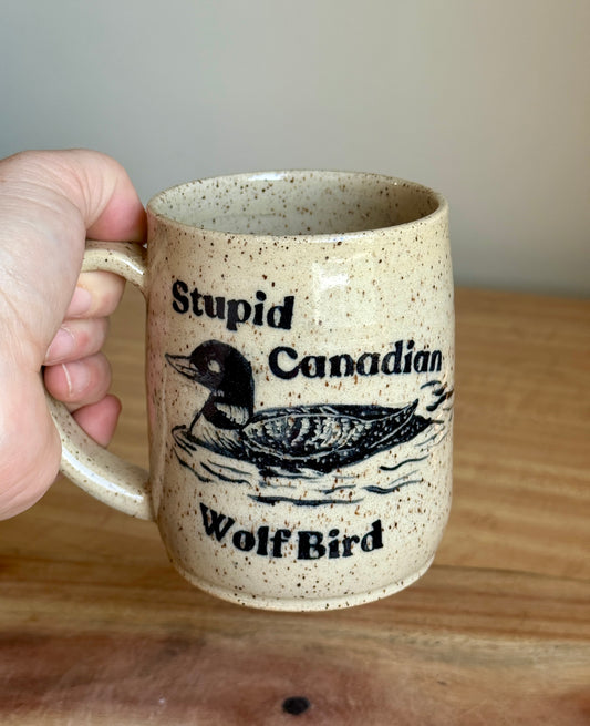 Stupid Canadian Wolf Bird Mug 6